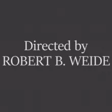 Directed by Robert B. Weide