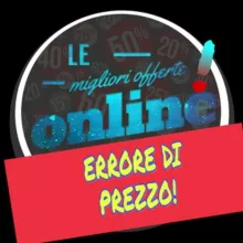 ❗️ERRORE DI PREZZO - Le Migliori offerte Online