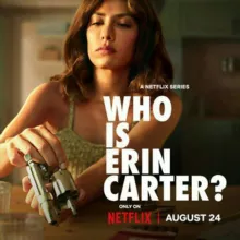 WHO IS ERIN CARTER l SÉRIES VF 🇫🇷