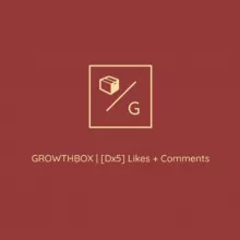 [Dx5] Likes + Comments | 📦 GROWTHBOX 📦