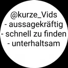 kurze_Vids