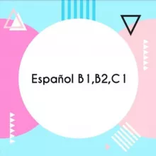 Испанский B1 B2 C1