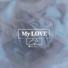 𝐌𝐲 𝐋𝐎𝐕𝐄