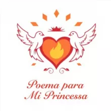 Poemas Para mi Princesa.