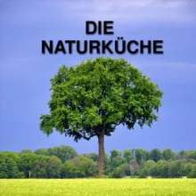 Die Naturküche