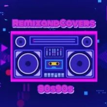 Remix & Covers 80s 90s