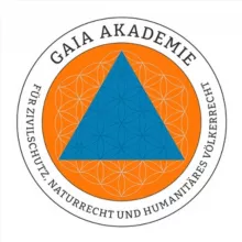 GAIA AKADEMIE FÜR ZIVILSCHUTZ, NATURRECHT UND HUMANITÄRES VÖLKERRECHT