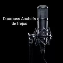 🎙Dourouss Abuhafs De Fréjus🎙