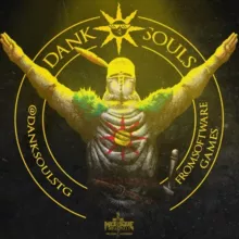 Dank Souls | FromSoftware Games