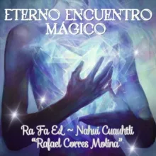 Canal: EEM - Eterno Encuentro Mágico 🌈🌏🌞💝🙏(1a. cámara)