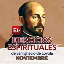Ejercicios Espirituales Ignacianos Nov