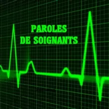 PAROLES DE SCIENTIFIQUES, SOIGNANTS & POMPIERS