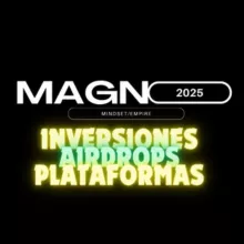 Inversiones, Airdrops y Plataformas 💸