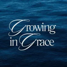 Growing in Grace