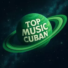 🪐 Top Music Cuban ™