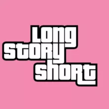 Long Story Short