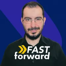 Fast Forward