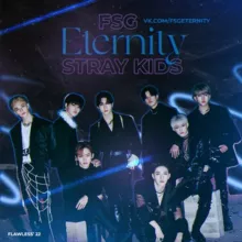 FSG ETERNITY | STRAY KIDS