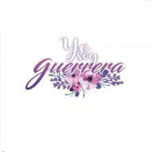 🌸 Canal Yo soy Guerrera🌸