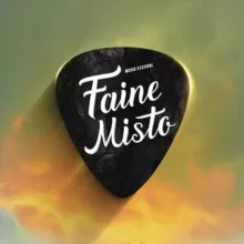 Faine Misto festival