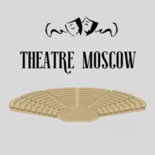 Theatre Moscow