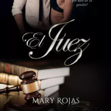 El Juez (Mary Rojas)