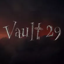 VAULT 29 | ХРАНИЛИЩЕ 29
