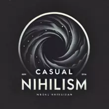 Casual 𝖭̶𝗂̶𝗁̶𝗂̶𝗅̶𝗂̶𝗌̶𝗆̶