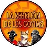 La Rebelión de los Goyim (CANAL CENSURADO)