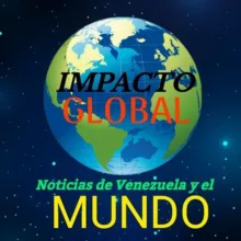 🇻🇪🌏 NOTICIAS DE VENEZUELA IMPACTO GLOBAL🌏