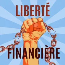 Liberté financière 💯%