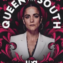 QUEEN OF THE SOUTH (LA REINE DU SUD) SAISON 1 2 3 4 ET 5