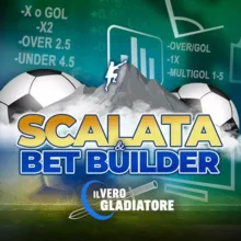 Scalate & Bet Builder (GLADIATORE ⚔️)