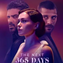 365 Días Película - 365 Días Aquel Día - 365 Días Más