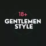 Gentlemen style 18+