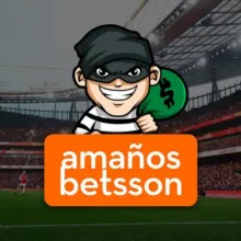 AMAÑOS BETSSON