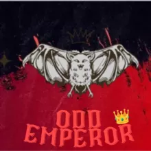 ODD EMPEROR 💪💯