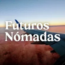 Futuros Nómadas 🌍 por CarlaConWifi 👩🏻‍💻