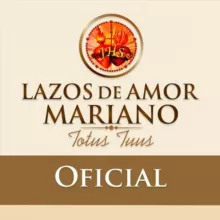 Lazos de Amor Mariano - Oficial