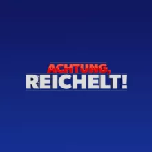 Achtung, Reichelt!