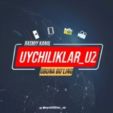 UYCHILIKLAR.UZ | Уйчиликлар