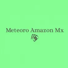 Meteoro Amazon Mx