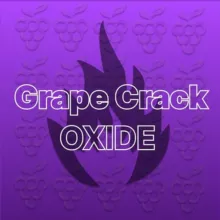 Grape Crack - Oxide