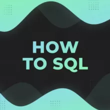 How To SQL