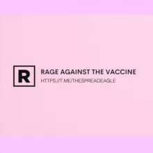 𝗥𝗔𝗚𝗘 𝗔𝗚𝗔𝗜𝗡𝗦𝗧 𝗧𝗛𝗘 𝗩𝗔𝗖𝗖𝗜𝗡𝗘