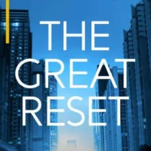 The 'Great Reset' Exposed