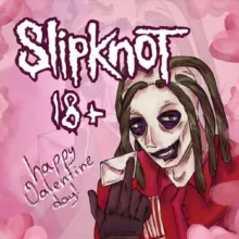 SLIPKNOT 18+
