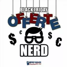 Offerte Nerd - NerdMovieProductions.it
