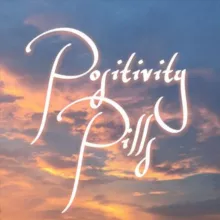 ☀️ Positivity Pills™️ ☀️