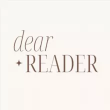 dear reader.